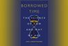 The book cover of Borrowed time